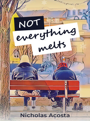 cover image of Not Everything Melts